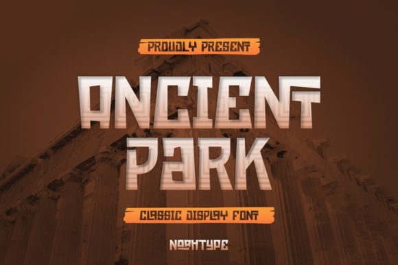 Ancient Park Font: A Playful Display Typeface for Branding