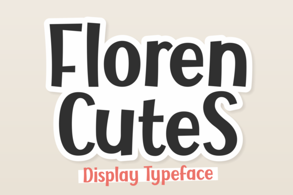 Floren Cutes Font: A Modern Display Typeface for Branding