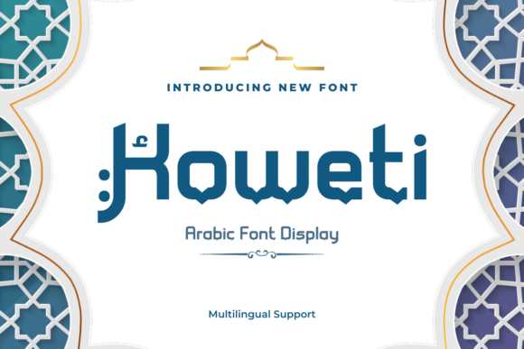 Koweti Font Review: Premium Arabic Style for Luxury Branding