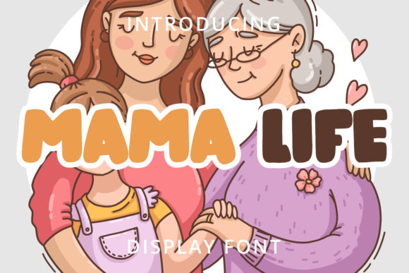 Mama Life Font Review: Bold Branding for Small Business