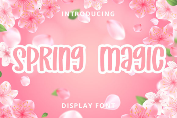 Spring Magic Font Review: A Playful Display Typeface for Branding