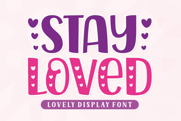 Stay Loved Duo Font Review for Brand Identity