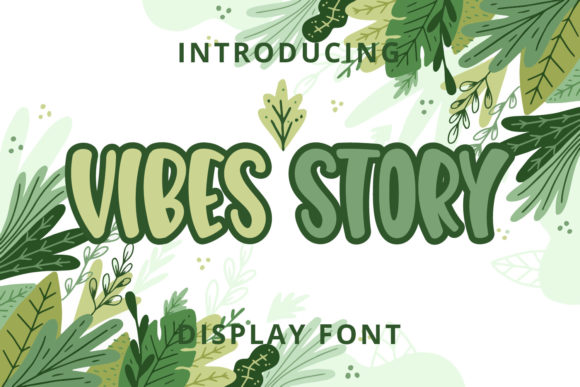 Vibes Story: A Modern Display Font for Impactful Digital Branding